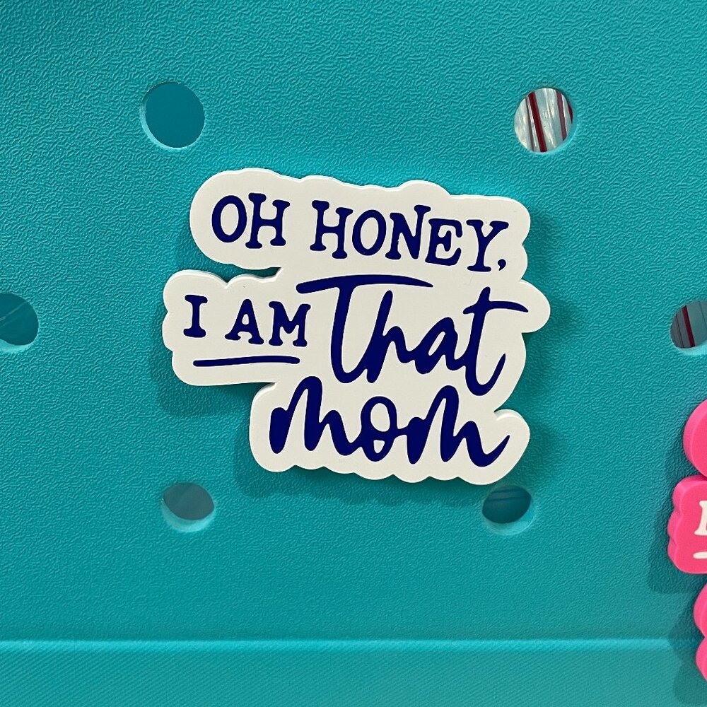 Oh Honey I Am That Mom Bogg Charm-Mom Bogg Charm-New